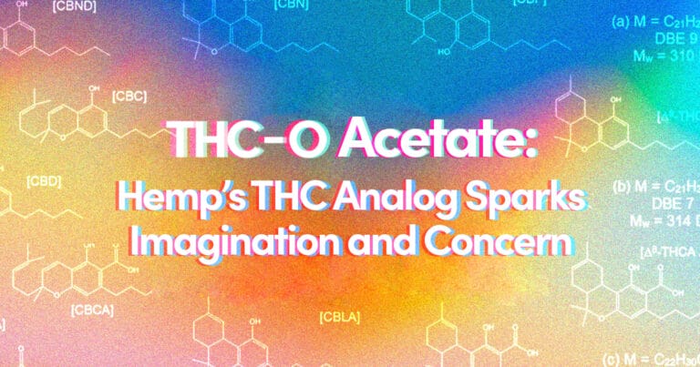 THC-O Acetate: Hemp Sparks Imagination and Critical Concern